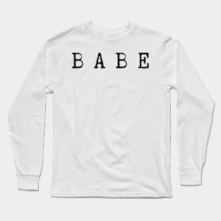 babe tee Long Sleeve T-Shirt